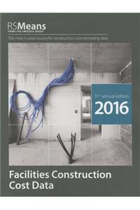 RSMeans Facilities Construction Cost Data