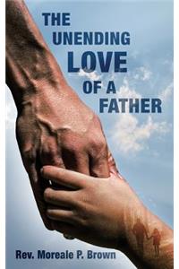 Unending Love of a Father