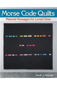 Morse Code Quilts