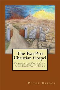 Two-Part Christian Gospel