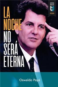 La noche no será eterna