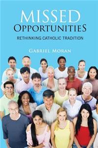 Missed Opportunities