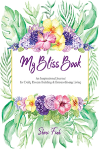 My Bliss Book