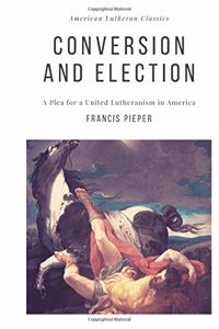 Conversion and Election