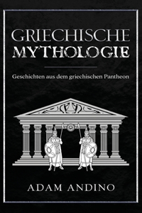 Griechische Mythologie