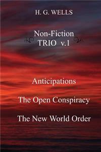 H. G. Wells Non-Fiction TRIO v.1