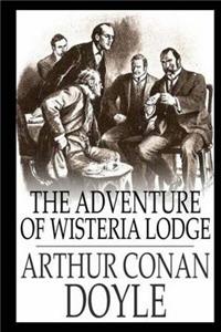 The Adventure of Wisteria Lodge