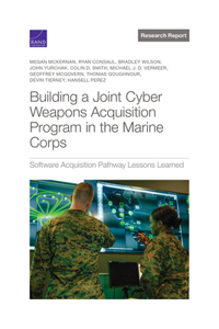 Building a Joint Cyber Weapons Acquisition Program in the Marine Corps