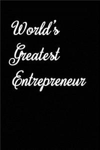 World's Greatest Entrepreneur: Blank Lined Journal