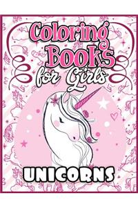 Coloring Books for Girls: Unicorn Coloring Books for Girls: The Really Best Relaxing Colouring Book for Girls 2017 (My Gorgeous Pony Horse Kids Coloring Books Ages 2-4, 4-8, 9-12, Little Teen & Adults)