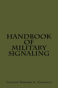 Handbook Of Military Signaling