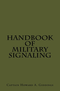 Handbook Of Military Signaling