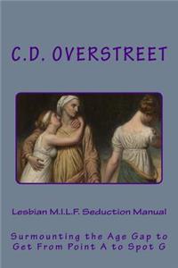 Lesbian M.I.L.F. Seduction Manual