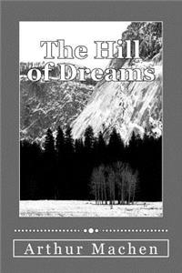 The Hill of Dreams