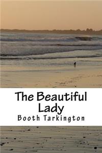 The Beautiful Lady