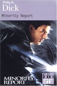 Minority Report et autres recits