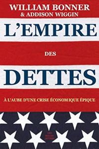 L'Empire Des Dettes