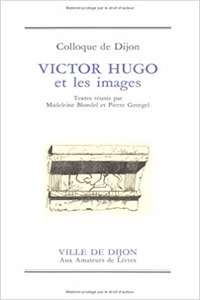 Victor Hugo Et Les Images