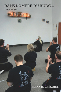 Dans l'ombre du budo