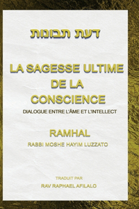 La Sagesse Ultime de la Conscience