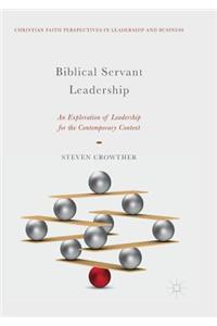 Biblical Servant Leadership
