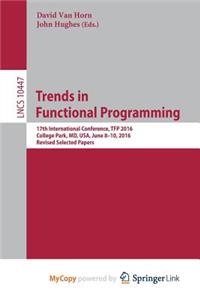 Trends in Functional Programming