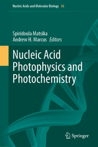 Nucleic Acid Photophysics and Photochemistry