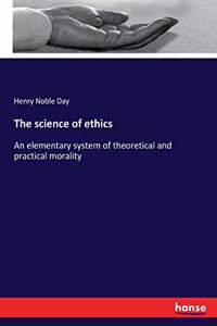 science of ethics