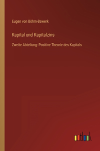 Kapital und Kapitalzins