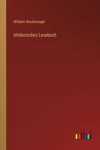 Altdeutsches Lesebuch