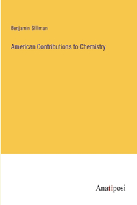 American Contributions to Chemistry