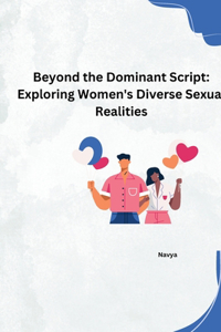 Beyond the Dominant Script