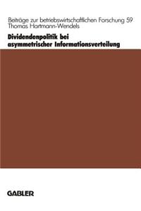 Dividendenpolitik Bei Asymmetrischer Informationsverteilung