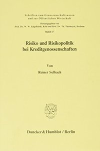 Risiko Und Risikopolitik Bei Kreditgenossenschaften