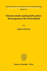 Ostasien Denkt Und Handelt Anders