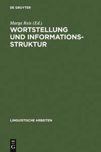 Wortstellung und Informationsstruktur