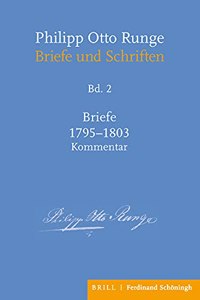Philipp Otto Runge - Briefe 1795-1803