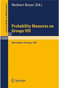 Probability Measures on Groups VIII