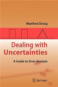 Dealing with Uncertainties