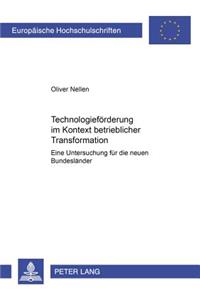 Technologiefoerderung Im Kontext Betrieblicher Transformation