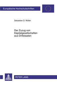 Der Zuzug Von Kapitalgesellschaften Aus Drittstaaten