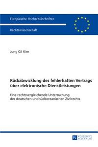 Rueckabwicklung Des Fehlerhaften Vertrags Ueber Elektronische Dienstleistungen