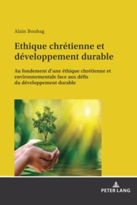 Ethique chrétienne et développement durable