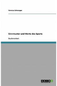 Sinnmuster und Werte des Sports