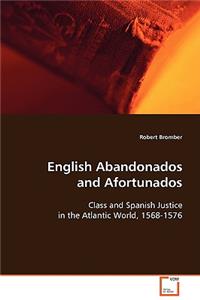 English Abandonados and Afortunados