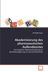 Akademisierung des pharmazeutischen Außendienstes