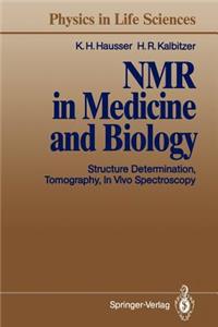 NMR in Medicine and Biology