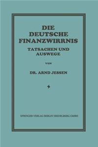 Die Deutsche Finanzwirrnis