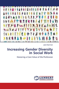 Increasing Gender Diversity in Social Work