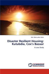 Disaster Resilient Housing